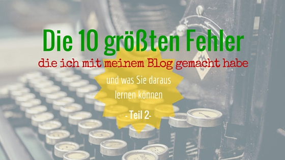 10 Fehler im Blog Teil 2